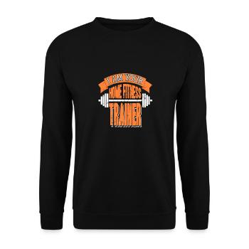 I Am Your Home Fitness Trainer Cool Retro Vintage - Unisex Pullover - Schwarz - Vorne - Alina (178cm) & Michal (187cm)