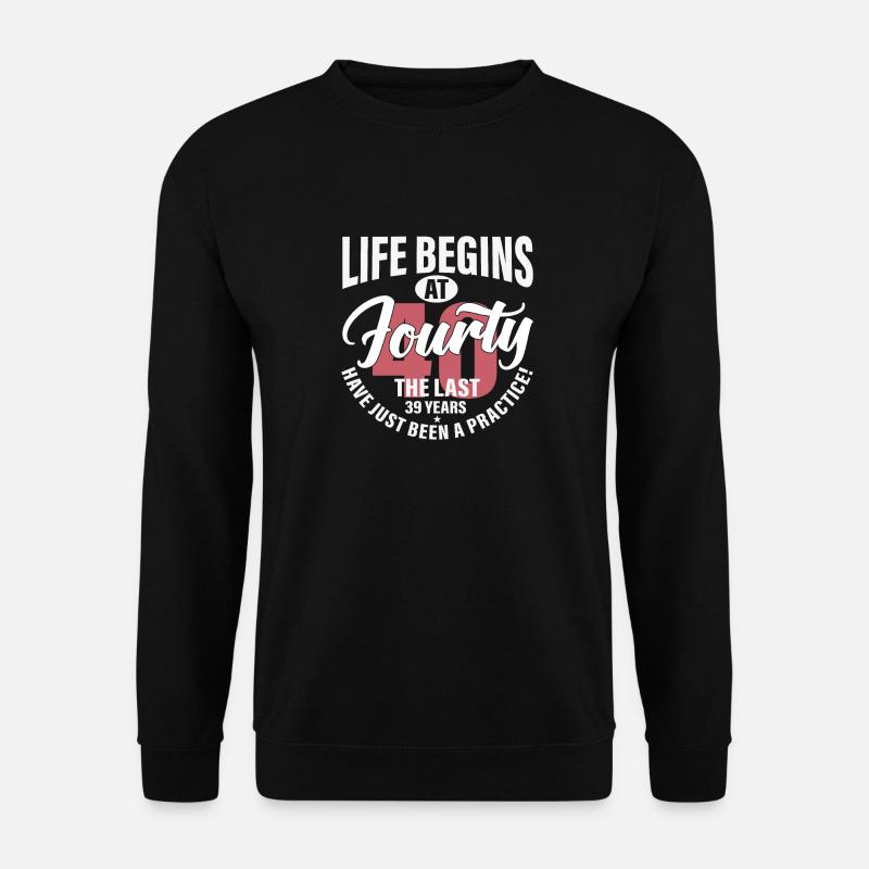 Das Leben beginnt mit 40 - Unisex Pullover - Schwarz