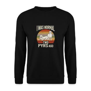 Great Pyrenees Two years ago I was still normal - Unisex Sweatshirt - black - Front - Alina (178cm) & Michal (187cm)