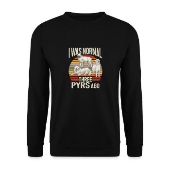 Great Pyrenees Three years ago I was still normal - Unisex Sweatshirt - black - Front - Alina (178cm) & Michal (187cm)