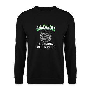 Guacamole Is Calling And I Must Go Funny Guac - Unisex Pullover - Schwarz - Vorne - Alina (178cm) & Michal (187cm)