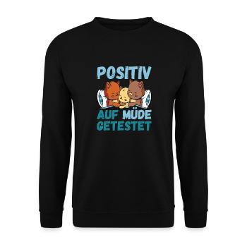 Positiv auf Müde getestet Katze Fun - Unisex Pullover - Schwarz - Vorne - Alina (178cm) & Michal (187cm)