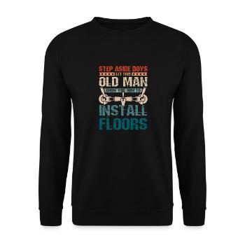 Old man flooring installer - Unisex Pullover - Schwarz - Vorne - Alina (178cm) & Michal (187cm)