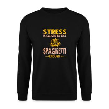 Stress Is Caused By Not Spaghetti Enough Funny - Unisex Sweatshirt - black - Front - Alina (178cm) & Michal (187cm)