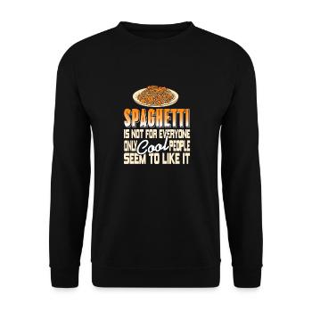 Les spaghettis ne sont pas pour tout le monde seulement des gens cool - Sweat-shirt Unisexe - noir - Devant - Alina (178cm) & Michal (187cm)