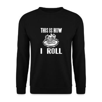 This Is How I Roll Awesome Spaghetti Lover T-Shirt - Unisex Sweatshirt - black - Front - Alina (178cm) & Michal (187cm)