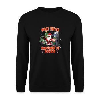 Christmas Humor What the Elf Happened to 2022 - Unisex Sweatshirt - black - Front - Alina (178cm) & Michal (187cm)