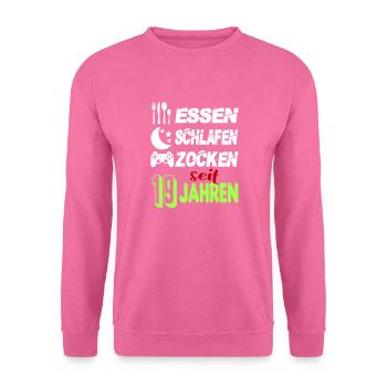 Geburtstag 19 Zocken Spielen Gaming Schlafen - Unisex Pullover - Pink - Vorne