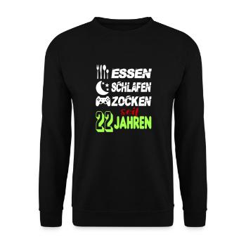 Geburtstag 22 Zocken Spielen Gaming Schlafen - Unisex Pullover - Schwarz - Vorne - Alina (178cm) & Michal (187cm)
