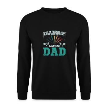 Mon acupuncteur préféré m’appelle papa - Sweat-shirt Unisexe - noir - Devant - Alina (178cm) & Michal (187cm)