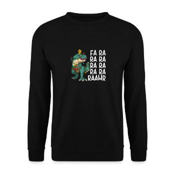 Dinosaurier Fa Ra Ra Ra Rawr T-Rex Lustige - Unisex Pullover - Schwarz - Vorne - Alina (178cm) & Michal (187cm)