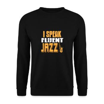 Je parle couramment Jazz Rétro Vintage Jazz Amateur de musique - Sweat-shirt Unisexe - noir - Devant - Alina (178cm) & Michal (187cm)