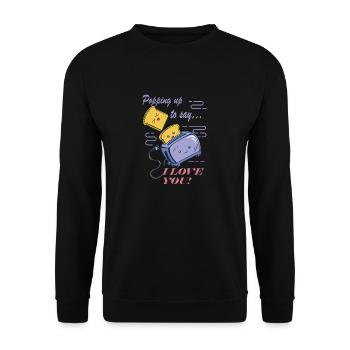 Show up to say I love you - Unisex Sweatshirt - black - Front - Alina (178cm) & Michal (187cm)