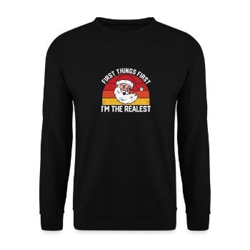 Das Wichtigste zuerst: Ich bin der realste Hip-Hop - Unisex Pullover - Schwarz - Vorne - Alina (178cm) & Michal (187cm)