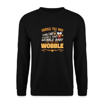Verschlingen Sie, Bis Sie Wobble Baby Wobble - Unisex Pullover - Schwarz - Vorne - Alina (178cm) & Michal (187cm)