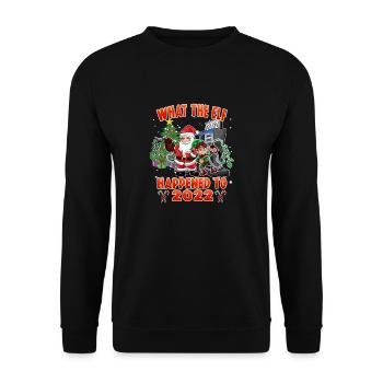 What the Elf Happened to 2022 - Funny Christmas 20 - Unisex Sweatshirt - black - Front - Alina (178cm) & Michal (187cm)