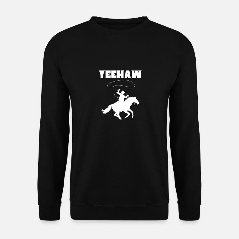 Yeehaw Cowboy - Unisex Sweatshirt - black