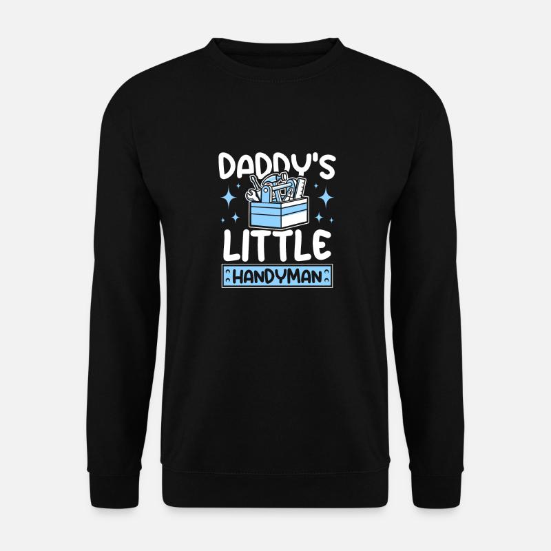 Le petit bricoleur de papa - Sweat-shirt Unisexe - noir