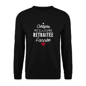 meilleure retraitée / humour retraite - Sweat-shirt Unisexe - noir - Devant - Alina (178cm) & Michal (187cm)