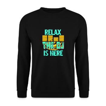 RELAX The DJ Is Here Cool Retro Deejay T-Shirt - Unisex Sweatshirt - black - Front - Alina (178cm) & Michal (187cm)
