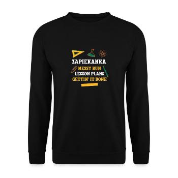 Zapiekanka Messy Bun Lesson Plans Funny Teacher - Unisex Sweatshirt - black - Front - Alina (178cm) & Michal (187cm)