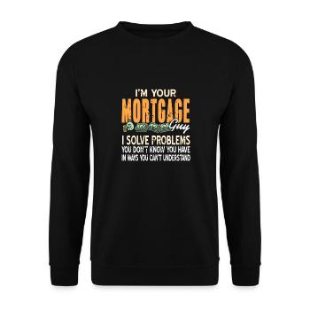 I'm Your Mortgage Guy Funny Retro Banker Designs - Unisex Pullover - Schwarz - Vorne - Alina (178cm) & Michal (187cm)