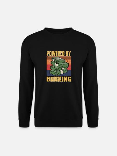 Powered By Banking Cool Retro Vintage Banker - Unisex Pullover - Schwarz