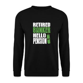 BANQUIER retraité Bonjour Pension Retro Drôle Banquier - Sweat-shirt Unisexe - noir - Devant - Alina (178cm) & Michal (187cm)