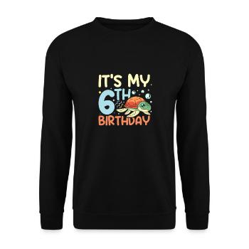 Enfants tortue 6 ans C’est mon 6ème anniversaire - Sweat-shirt Unisexe - noir - Devant - Alina (178cm) & Michal (187cm)