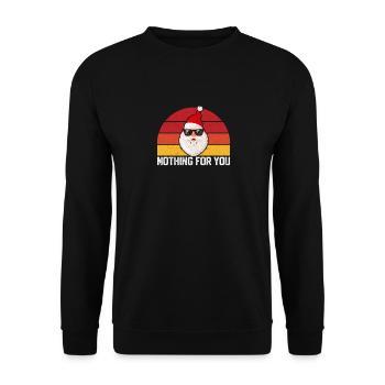 Not for you Funny Santa Claus Christmas - Unisex Sweatshirt - black - Front - Alina (178cm) & Michal (187cm)