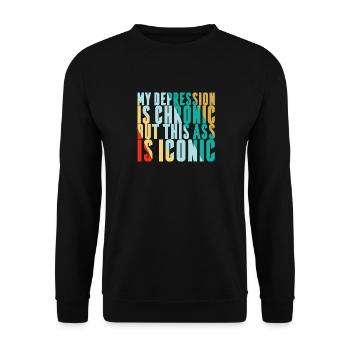 Ma dépression est chronique - Sweat-shirt Unisexe - noir - Devant - Alina (178cm) & Michal (187cm)