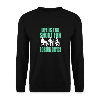 Life Is Too Short For Boring Office Vintage - Unisex Pullover - Schwarz - Vorne - Alina (178cm) & Michal (187cm)