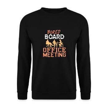 BOARD BORED Office Meeting Funny Designs Present - Unisex Pullover - Schwarz - Vorne - Alina (178cm) & Michal (187cm)