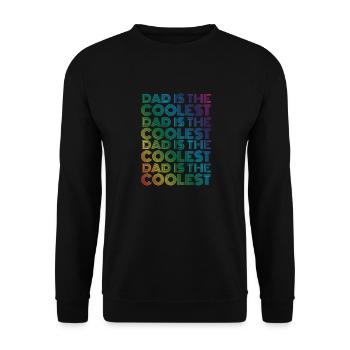 Dad is the Coolest Father Gift - Unisex Sweatshirt - black - Front - Alina (178cm) & Michal (187cm)
