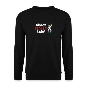 Funny Crazy Fencer Lady Combat Sports Fencing Pun - Unisex Sweatshirt - black - Front - Alina (178cm) & Michal (187cm)