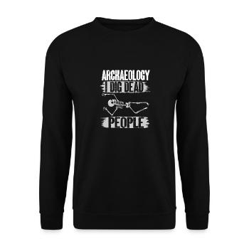 Archaeology Gift Archaeologist - Unisex Sweatshirt - black - Front - Alina (178cm) & Michal (187cm)
