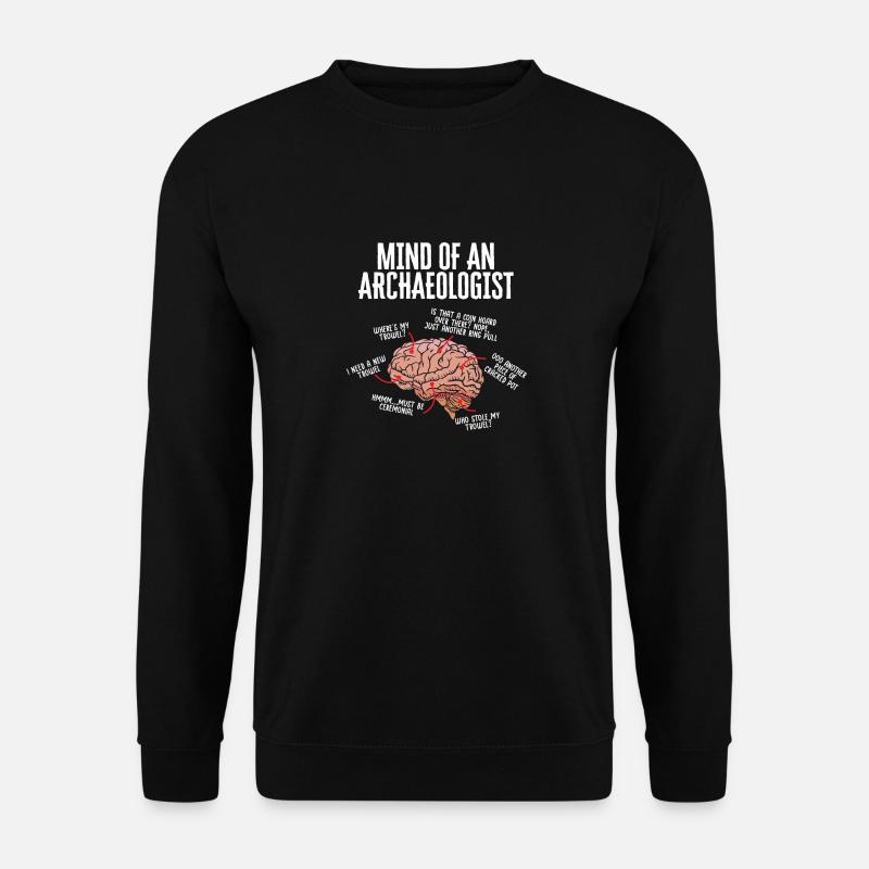 Archäologie Geschenk Archäologe - Unisex Pullover - Schwarz