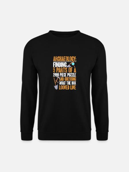 Archaeology Gift Archaeologist - Unisex Sweatshirt - black