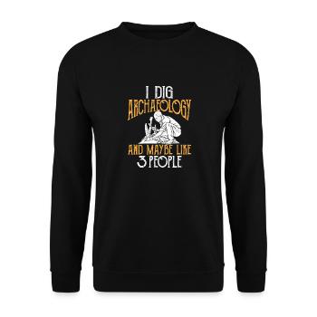 Archaeology Gift Archaeologist - Unisex Sweatshirt - black - Front - Alina (178cm) & Michal (187cm)