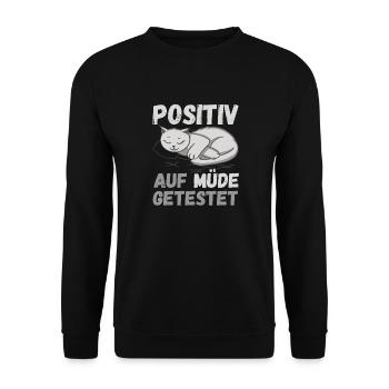 Positiv auf Müde getestet Katze Fun - Unisex Pullover - Schwarz - Vorne - Alina (178cm) & Michal (187cm)