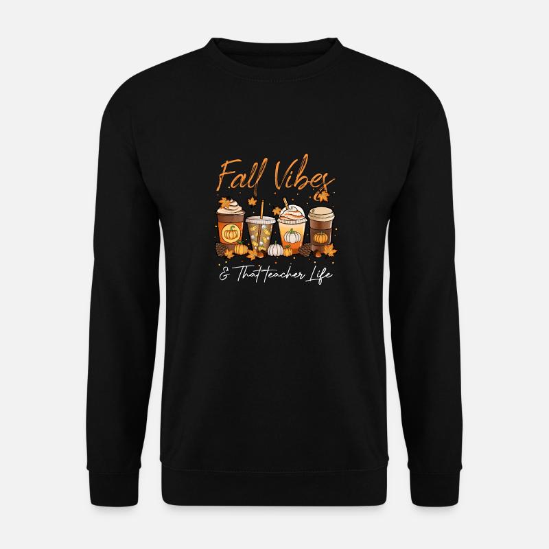 Fall Vibes & das Lehrerleben - Unisex Pullover - Schwarz