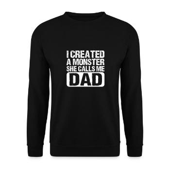 Funny Outfit Dad I Have A Monster - Unisex Sweatshirt - black - Front - Alina (178cm) & Michal (187cm)