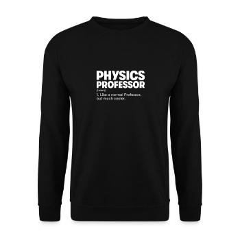 Professeur de physique - Sweat-shirt Unisexe - noir - Devant - Alina (178cm) & Michal (187cm)