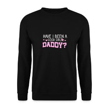 Bin Ich Ein Guter Mädchen-Daddy Gewesen? Frecher - Unisex Pullover - Schwarz - Vorne - Alina (178cm) & Michal (187cm)