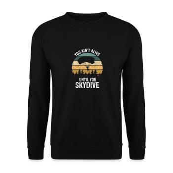 Tu n’es pas vivant jusqu’à ce que tu sautes en parachute rétro génial - Sweat-shirt Unisexe - noir - Devant - Alina (178cm) & Michal (187cm)