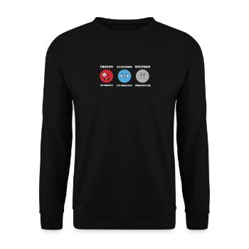 Proton Electrons -Neutron -Jokes Science Physics - Unisex Sweatshirt - black - Front - Alina (178cm) & Michal (187cm)