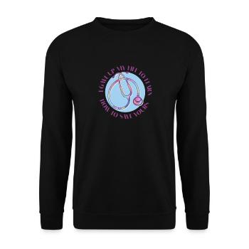 Ich habe mein Leben aufgegeben, um zu lernen - Unisex Pullover - Schwarz - Vorne - Alina (178cm) & Michal (187cm)