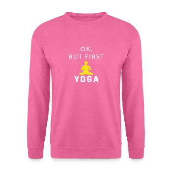 Okay, aber First Yoga Time Classic - Unisex Pullover - Pink - Vorne