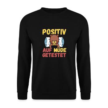 Positiv auf Müde getestet Bär Fun - Unisex Pullover - Schwarz - Vorne - Alina (178cm) & Michal (187cm)