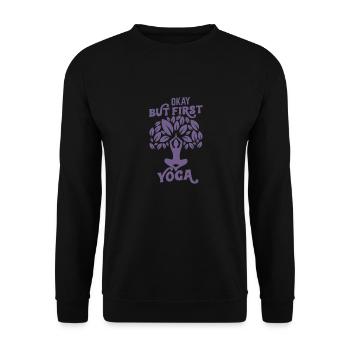 Yes, but yoga first - Unisex Sweatshirt - black - Front - Alina (178cm) & Michal (187cm)